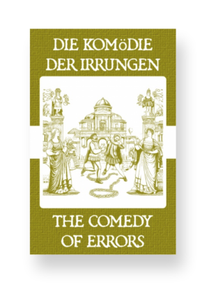 Die Komödie der Irrungen - The Comedy of Errors