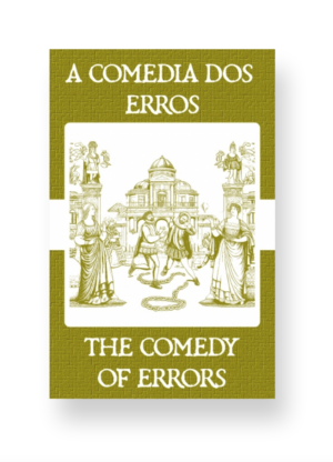A Comédia dos Erros - The Comedy of Errors
