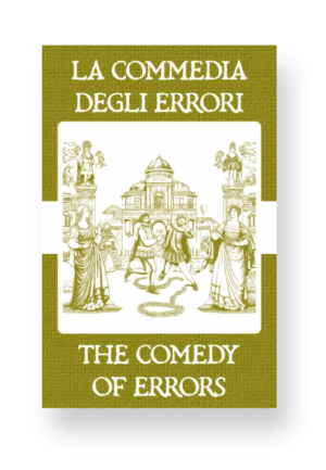 La Commedia Degli Errori - The Comedy of Errors