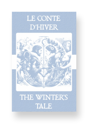 Le Conte d’Hiver - The Winter's Tale