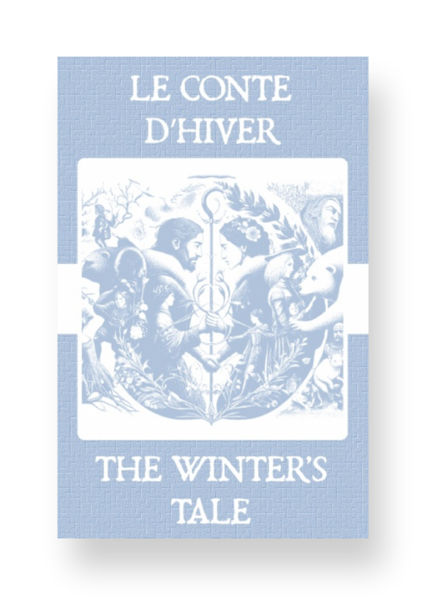 Le Conte d’Hiver - The Winter's Tale