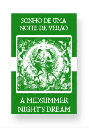 Sonho de uma Noite de Verão - A Midsummer Night's Dream