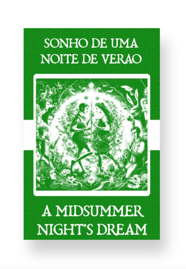 Sonho de uma Noite de Verão - A Midsummer Night's Dream