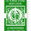 Le Songe d'une Nuit d'été - A Midsummer Night's Dream