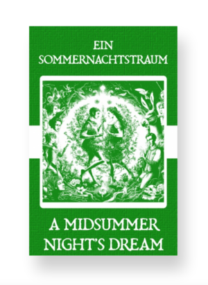 Ein Sommernachtstraum - A Midsummer Night's Dream