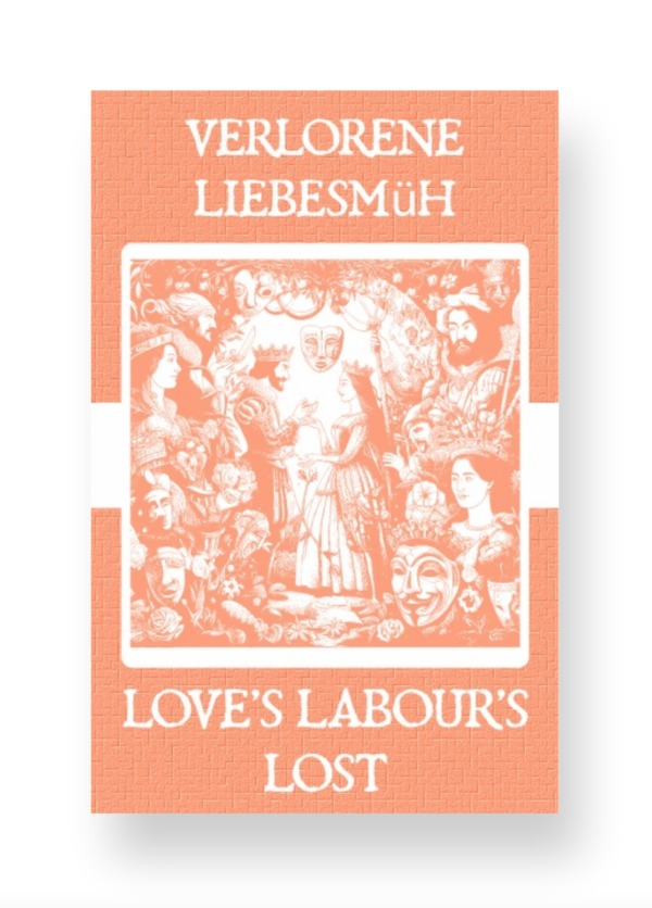 Verlorene Liebesmüh - Love's Labour's Lost