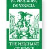 El Mercader de Venecia - The Merchant of Venice Spanish English Bilingual Edition Cover