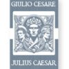 Giulio Cesare - Julius Caesar Italian English Bilingual Edition Cover