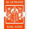 Re Giovanni - King John Italian English Bilingual Edition Cover