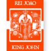 Rei João - King John Portuguese English Bilingual Edition Cover